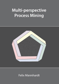 Multi-perspective Process Mining